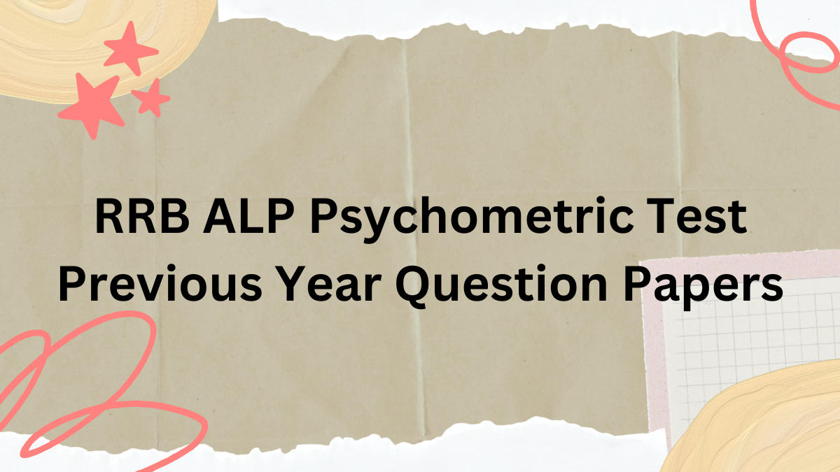 RRB ALP Psychometric Test Previous Year Question Papers