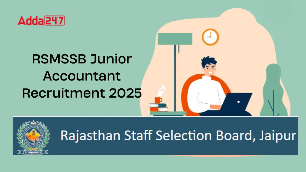 RSMSSB Junior Accountant Recruitment 2025