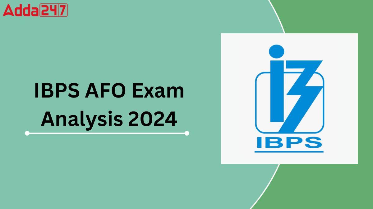 IBPS AFO Exam Analysis