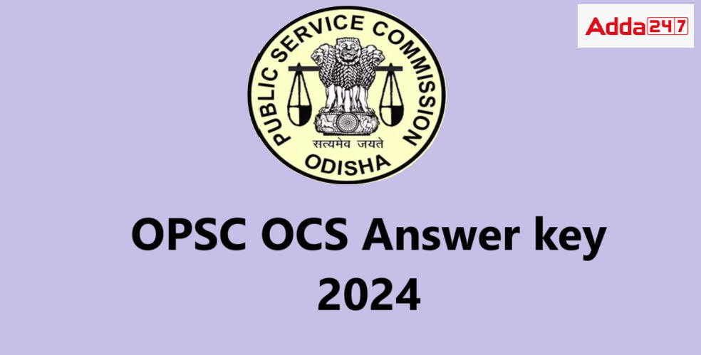 OPSC OCS Answer key 2024