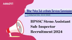 Bihar Police Steno ASI Vacancy 2024 Notification Out