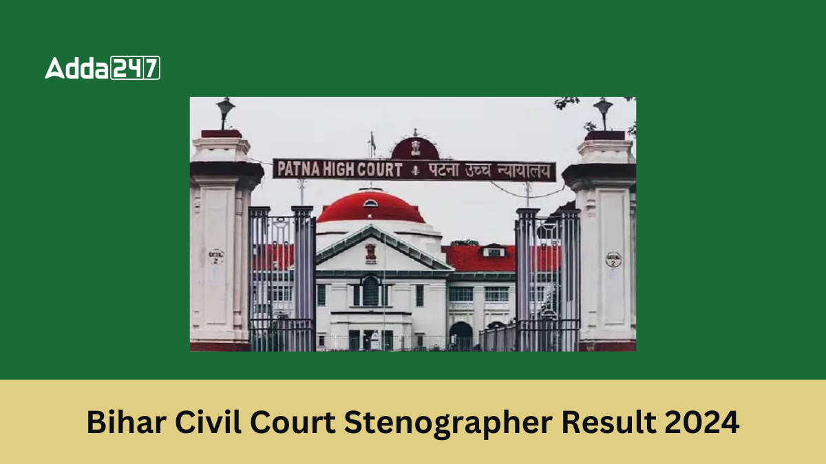 Bihar Civil Court Stenographer Result 2024