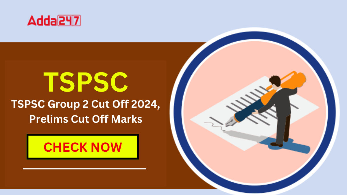 TSPSC Group 2 Expected Cut Off 2024