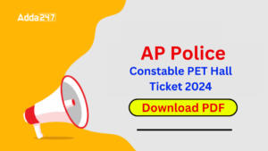 AP Police Constable PET Hall Ticket 2024