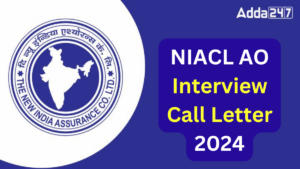 NIACL AO Interview Call Letter 2024