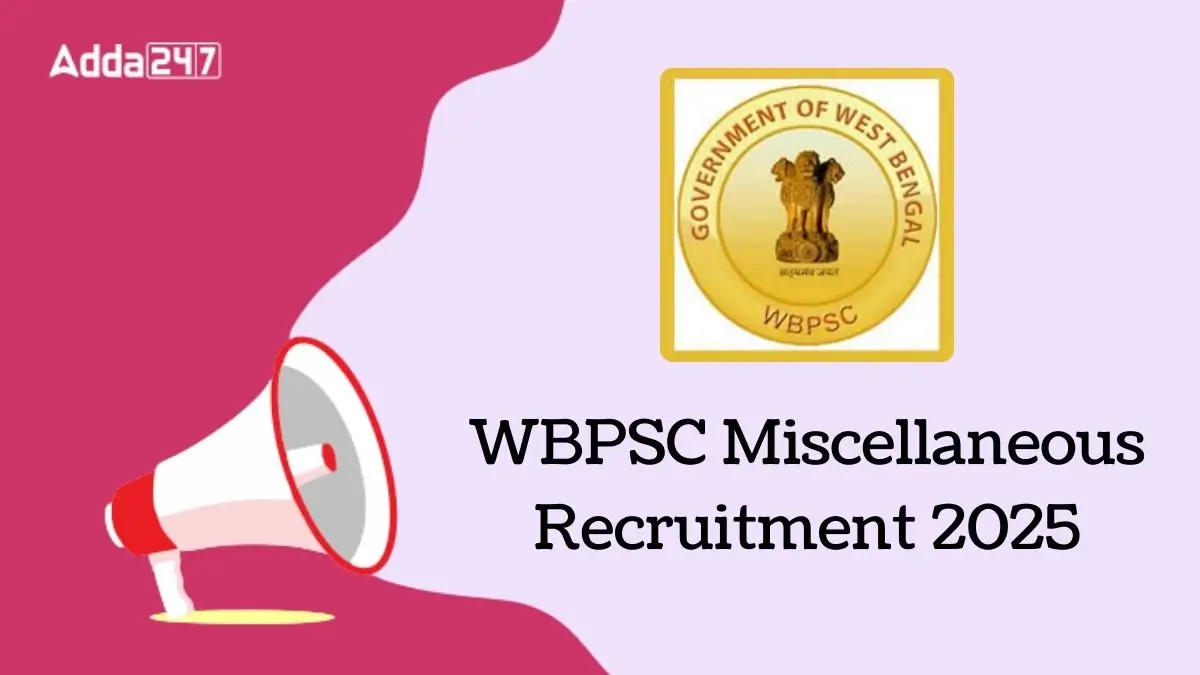 WBPSC Miscellaneous Recruitment 2025