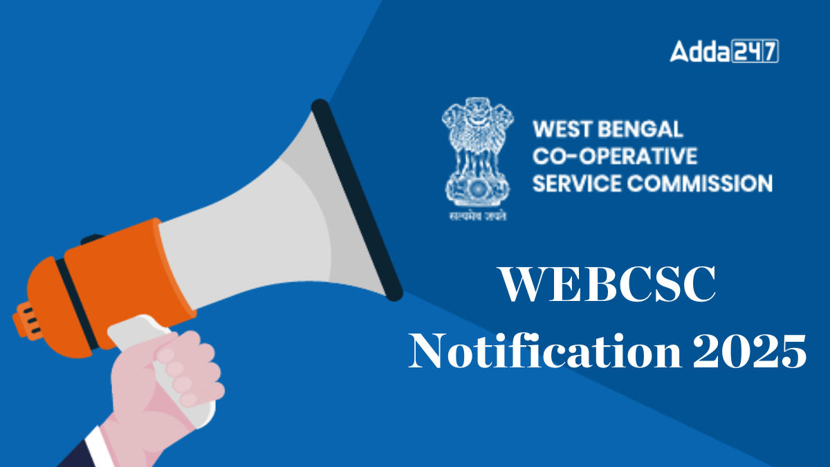 WEBCSC Recruitment 2025