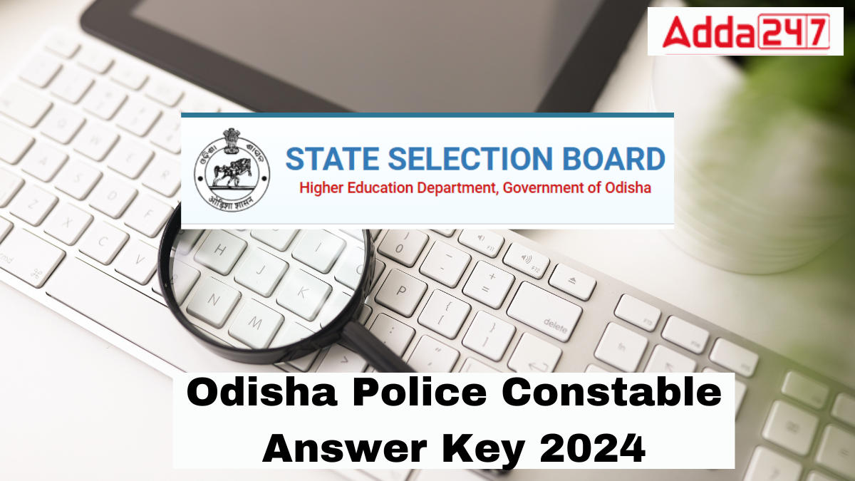 Odisha Police Constable Answer Key 2024