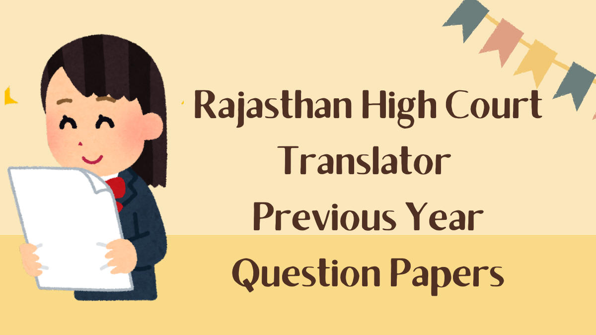 Rajasthan High Court Translator Previous Year Question Papers