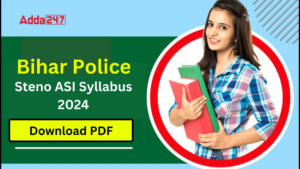 Bihar Police ASI Steno Syllabus