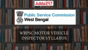 WBPSC MVI Syllabus 2025, Exam Pattern Download PDF