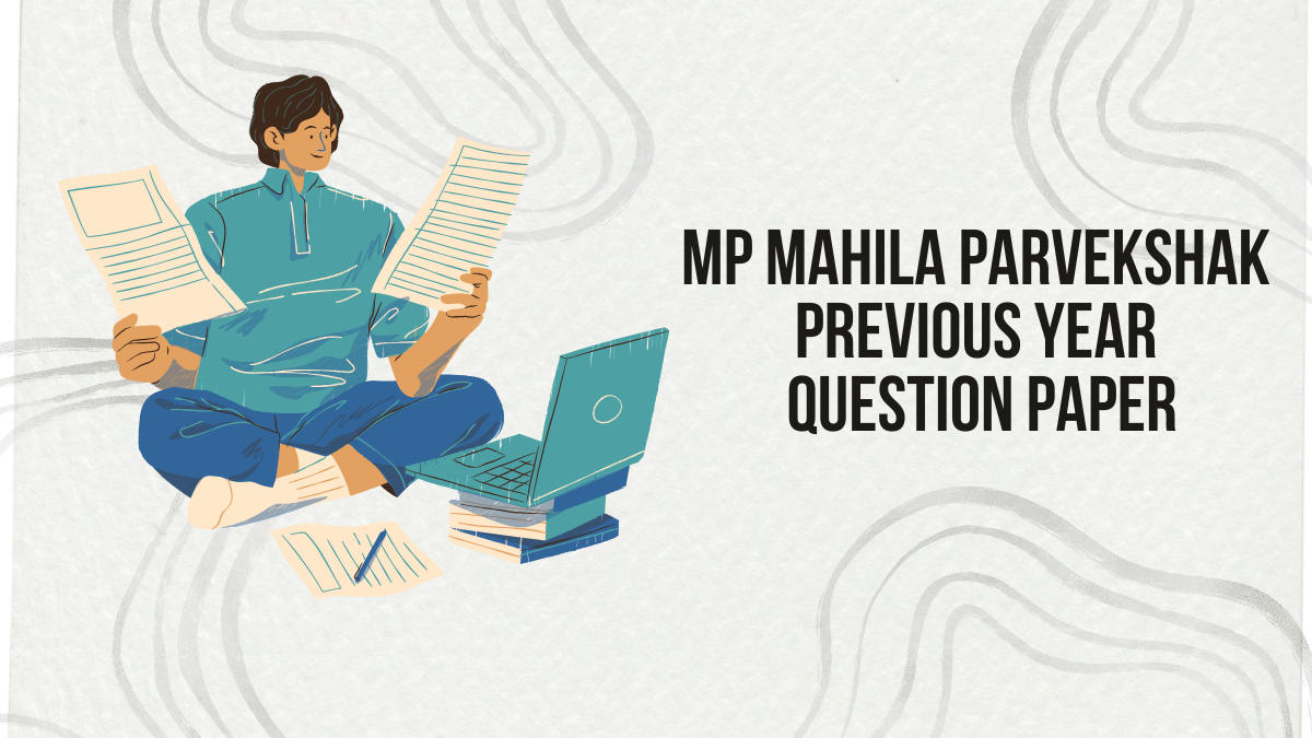 MP Mahila Parvekshak Previous Year Question Paper