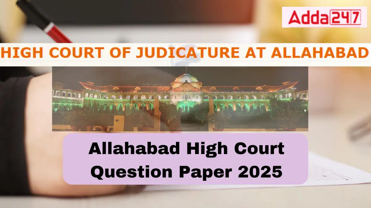 Allahabad High Court Question Paper 2025