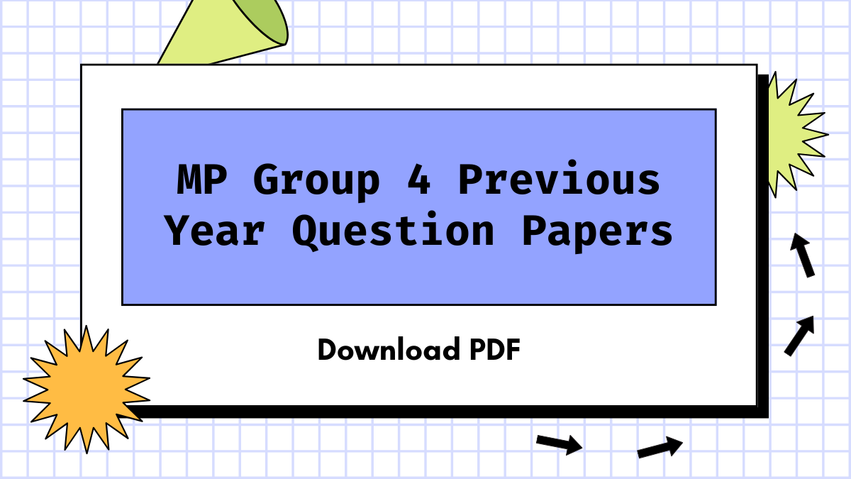 MP Group 4 Previous Year Question Pape