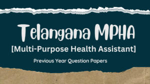 Telangana MPHA Previous Year Papers