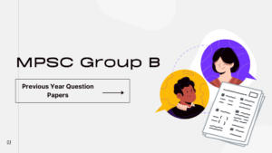 _MPSC Group B (Assistant Section Officer) Previous Year Question Papers