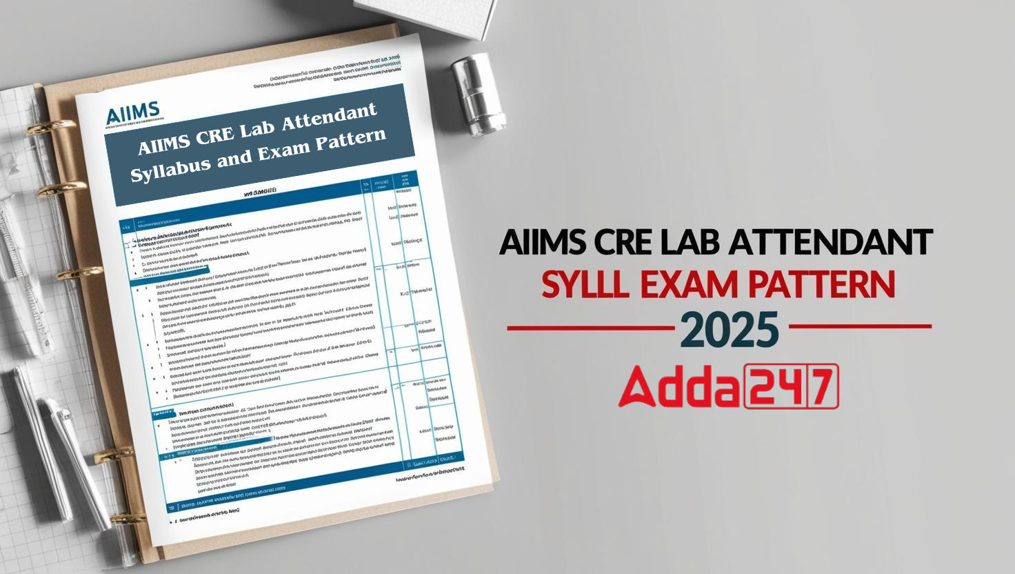 AIIMS CRE Lab Attendant Syllabus and Exam Pattern 2025