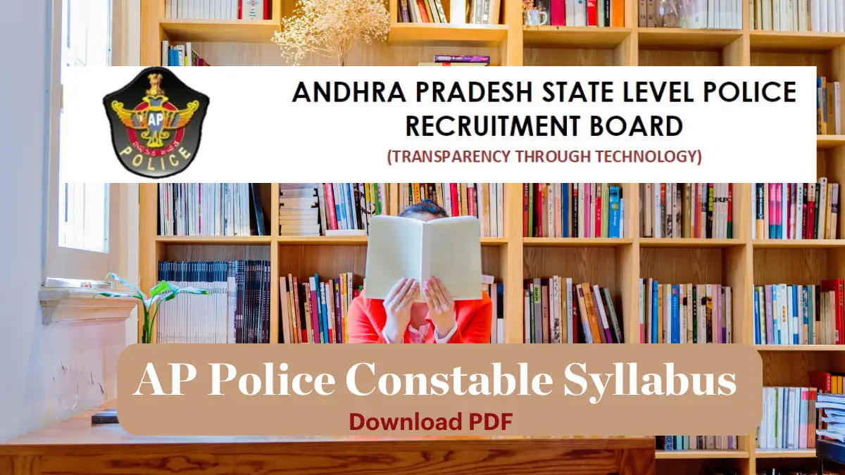 AP Police Constable Syllabus 2025, Download Detailed Syllabus PDF