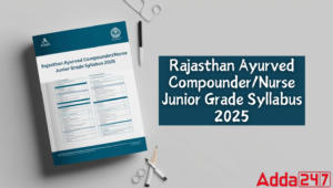 Ayurved Compounder/Nurse Junior Grade Syllabus 2025