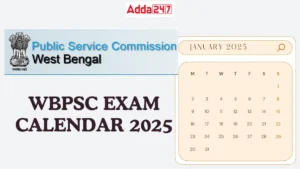 WBPSC Exam Calendar 2025