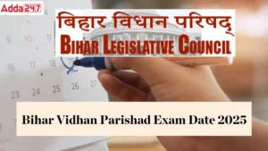 Bihar Vidhan Parishad Exam Date 2025