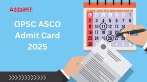 OPSC Assistant Soil Conservation Officer 2025 Admit Card