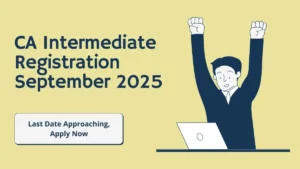 CA Intermediate Registration September 2025