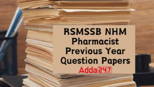 RSMSSB NHM Pharmacist Previous Year Question Papers