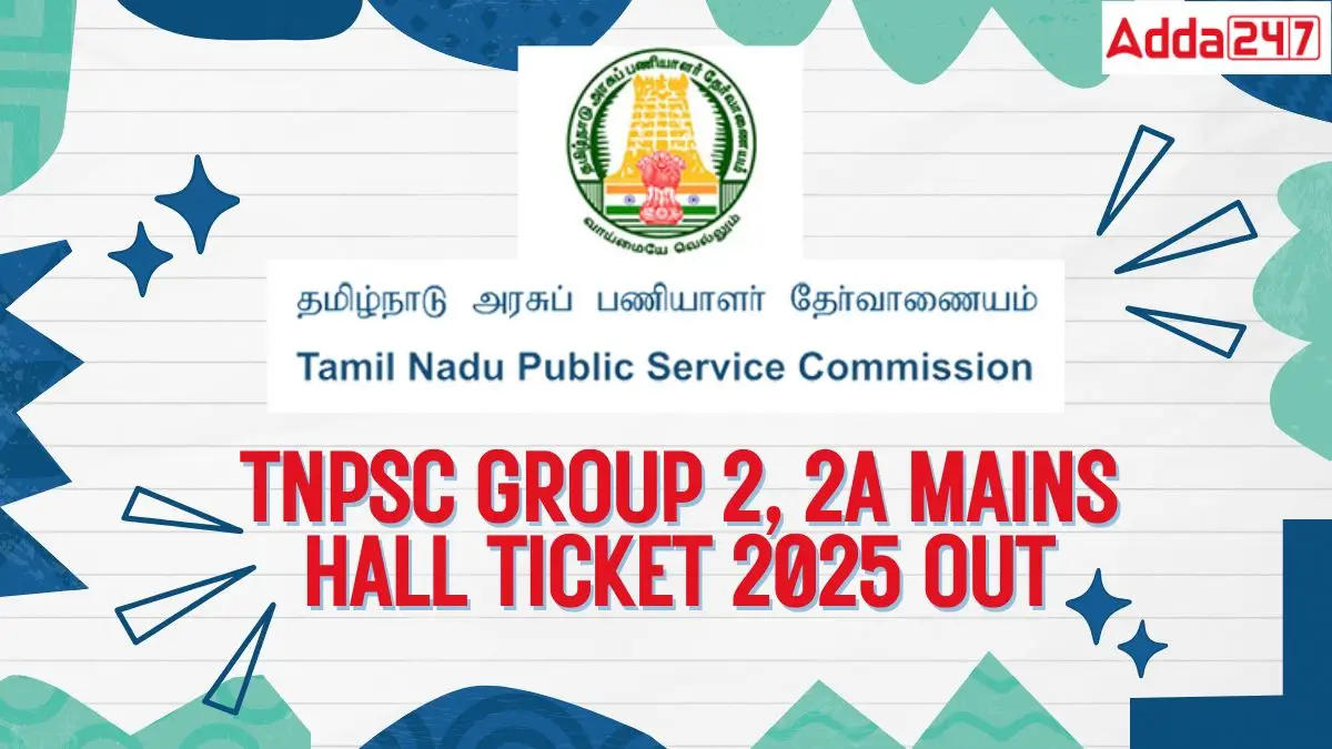 TNPSC Group 2 2A Mains Hall Ticket 2025