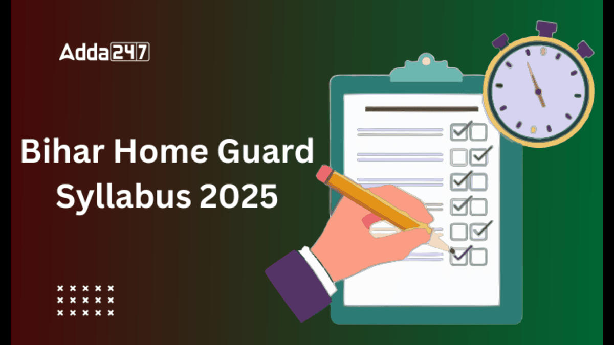 Bihar Home Guard Syllabus