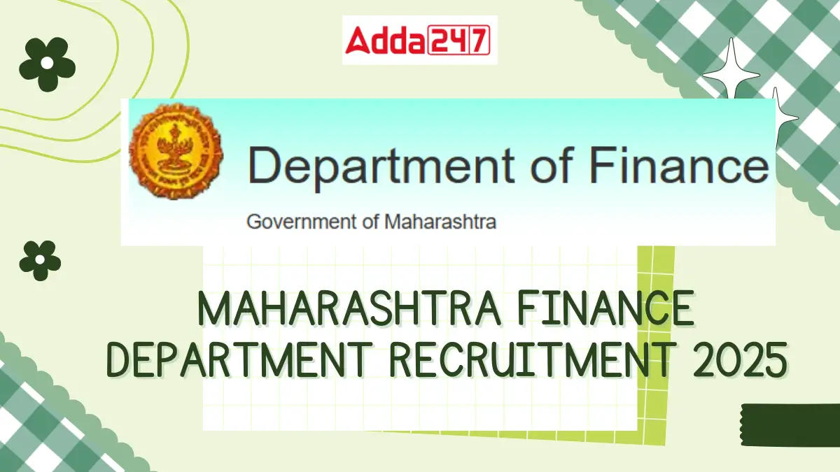 Maharashtra Finance Department Recruitment 2025