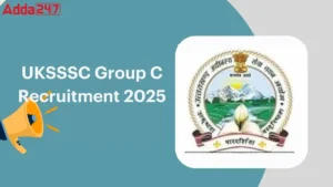 UKSSSC Group C Recruitment 2025