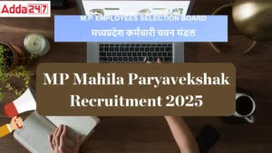 MP Mahila Paryavekshak Recruitment 2025