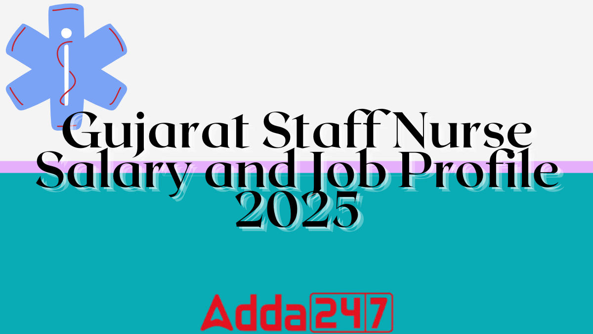 Gujarat Staff Nurse Salary