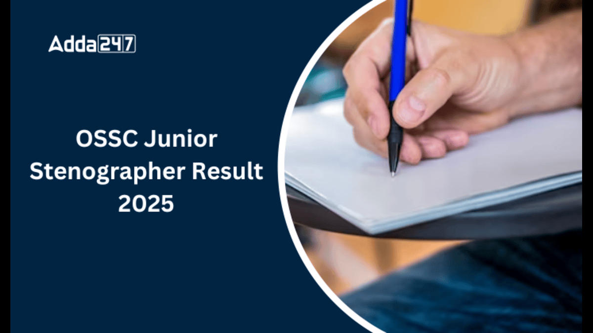 OSSC Junior Stenographer Result 2025