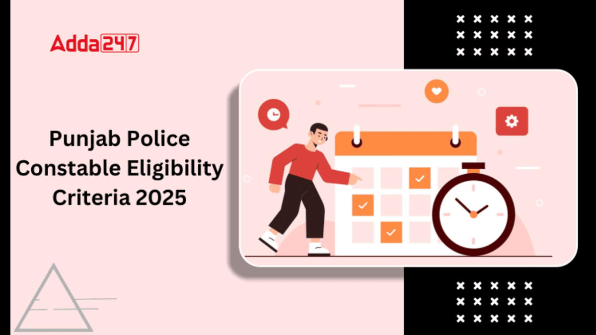 Punjab Police Constable Eligibility Criteria