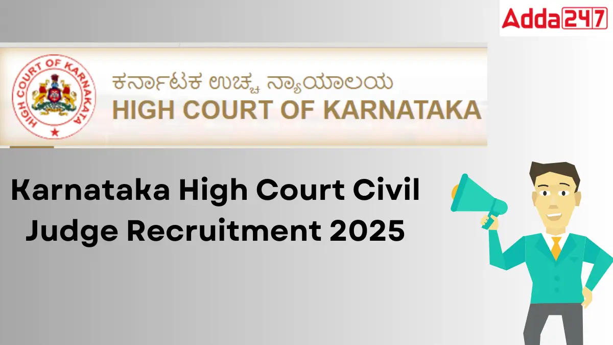 Karnataka High Court Civil Judge Recruitment 2025