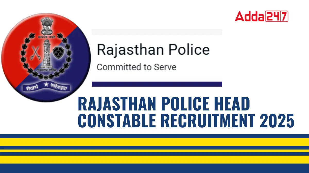 Rajasthan Police Head Constable Recruitment 2025