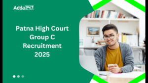 Patna High Court Group C Recruitment 2025