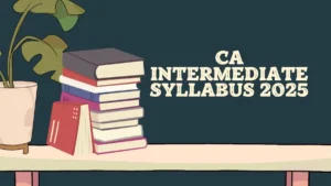 CA Intermediate Syllabus 2025