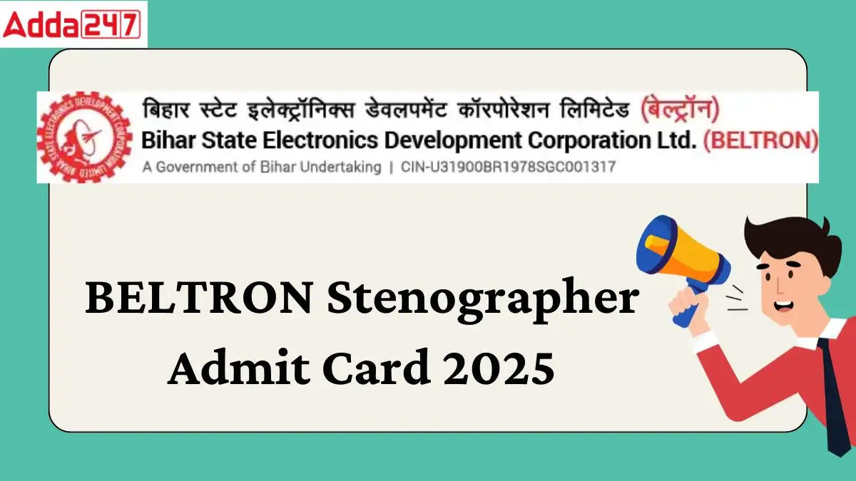 Bihar BELTRON Stenographer Admit Card 2025