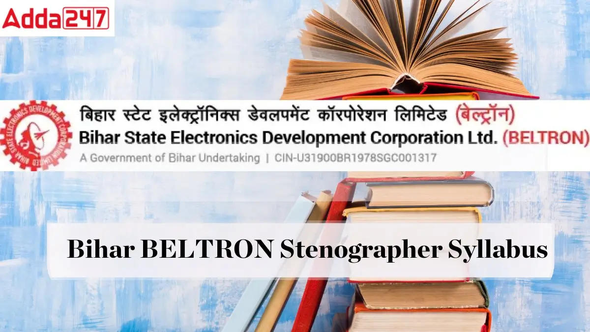 Bihar Beltron Stenographer Syllabus 2025