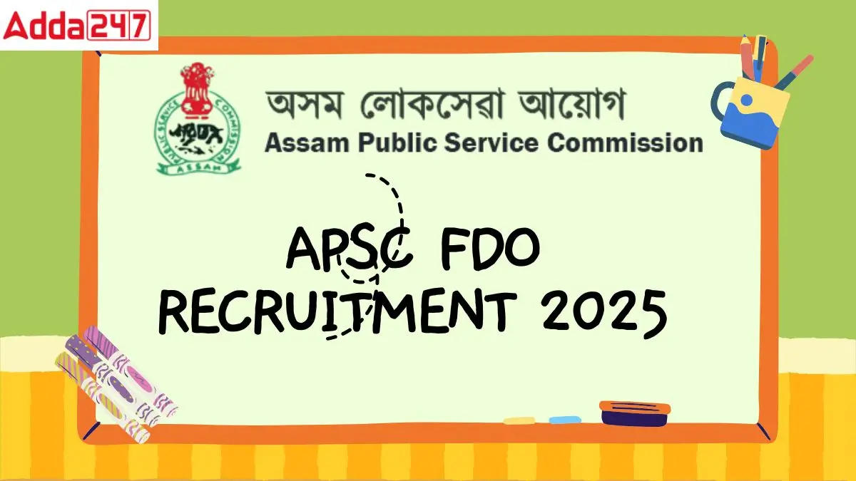 apsc fdo recruitment 2025