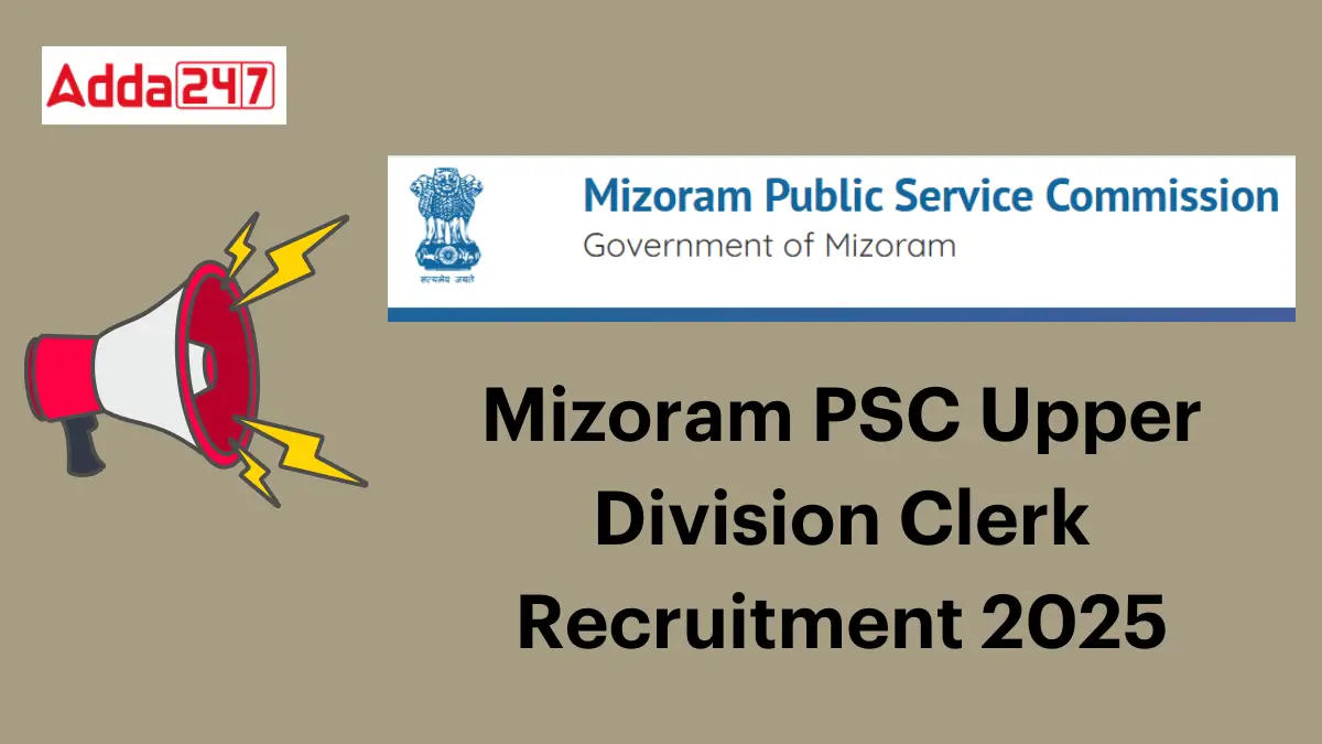 mizoram PSC UDC Recruitment 2025