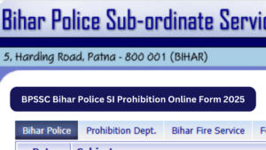 BPSSC Bihar Police SI Prohibition Online Form 2025