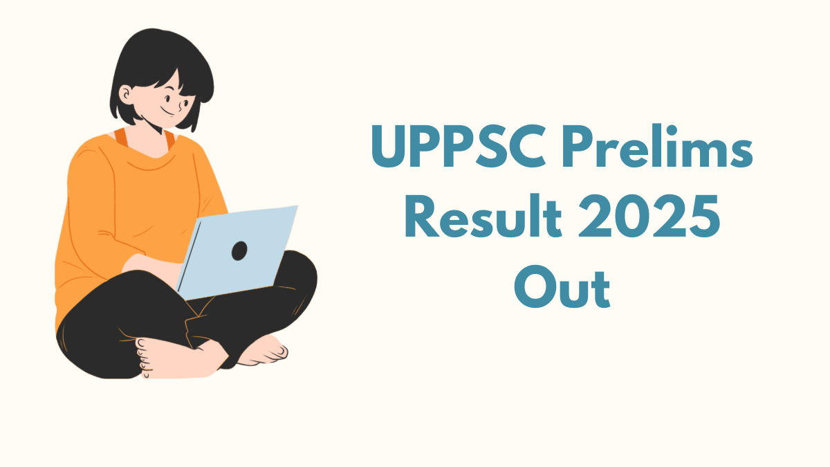 UPPSC Prelims Result 2025