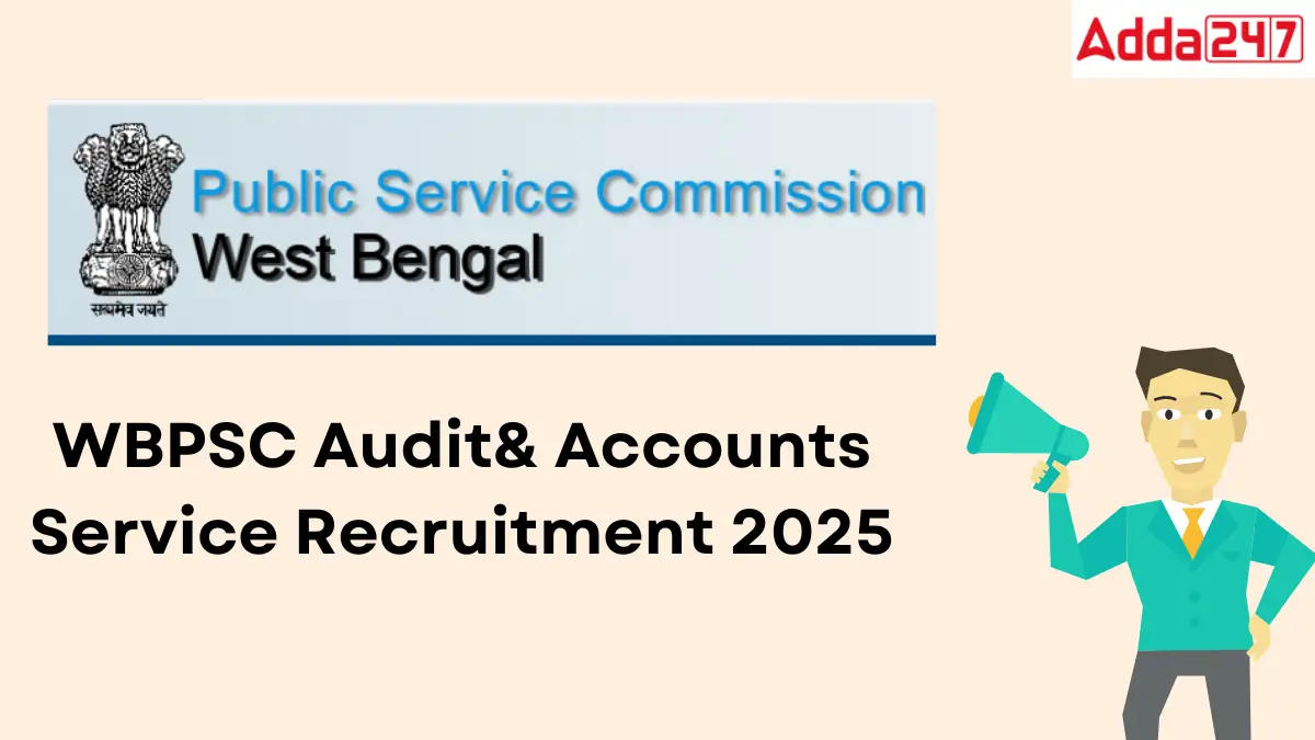 WBPSC Audit& Accounts Service Recruitment 2025