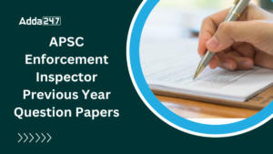 APSC Enforcement Inspector Previous Year Question Papers