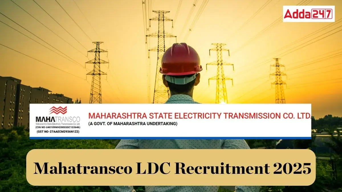 Mahatransco LDC Recruitment 2025