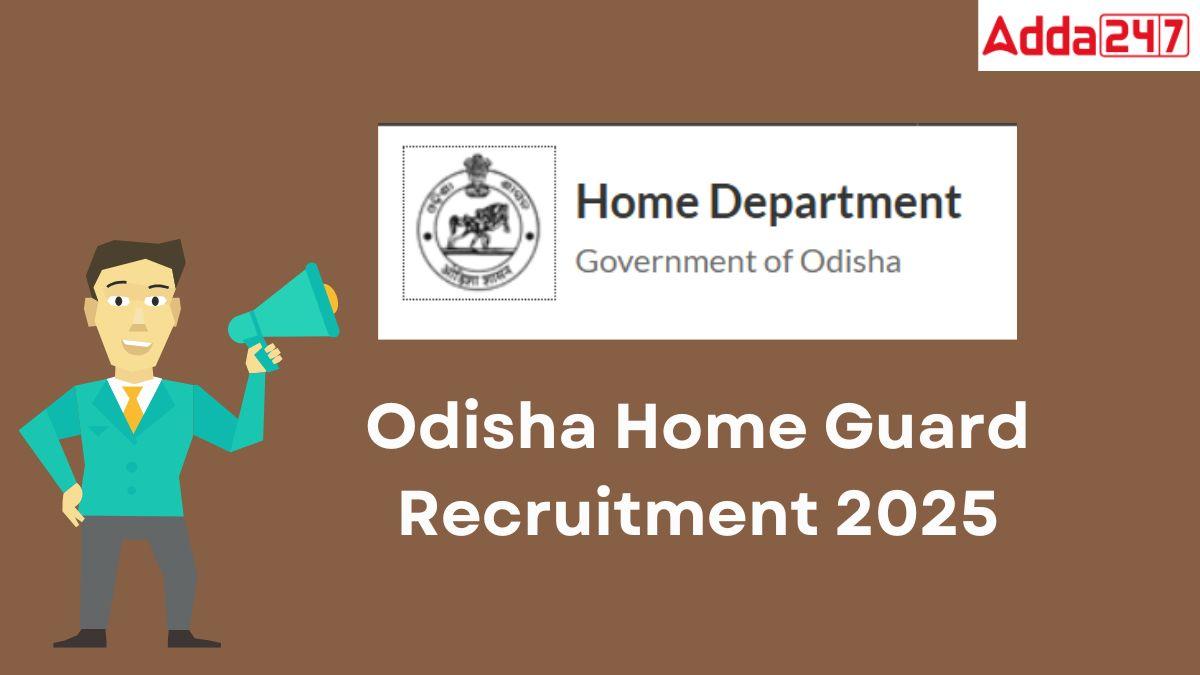 Odisha Home Guard Recruitment 2025